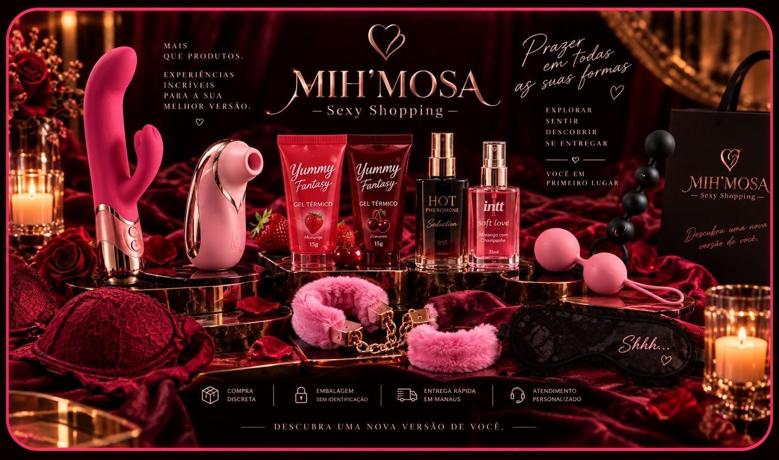 MIH’MOSA — prazer em todas as suas formas